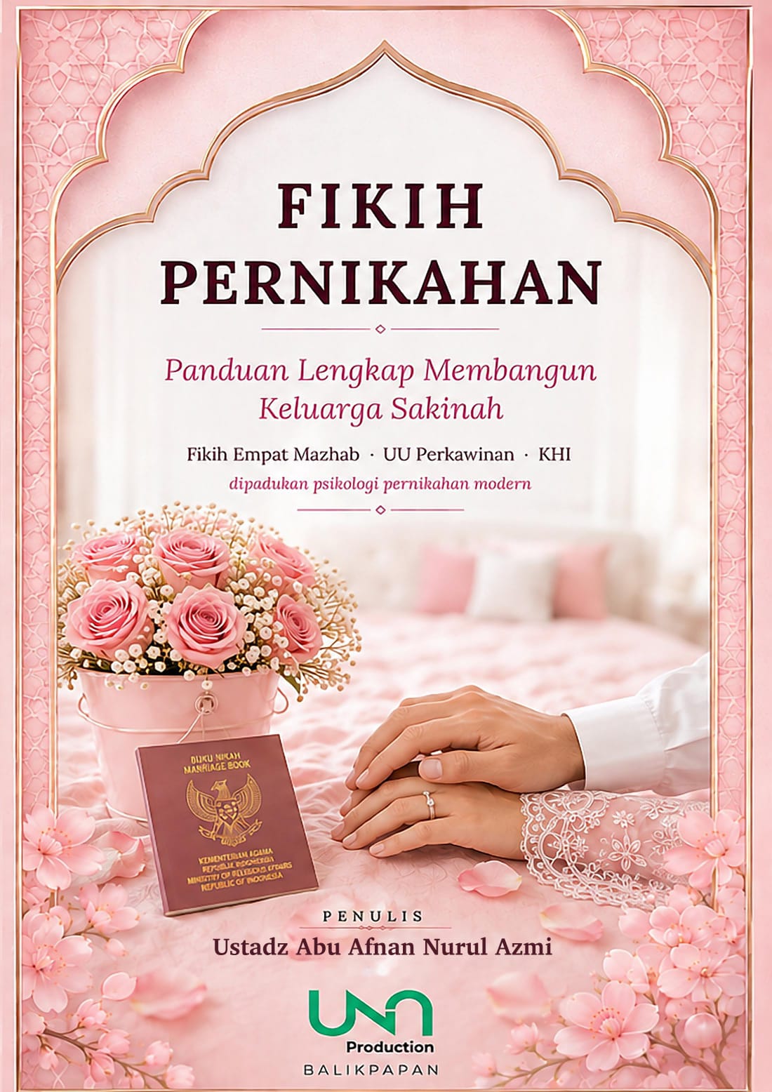 Fikih Pernikahan (Tinjauan Fikih, UU dan KHI)